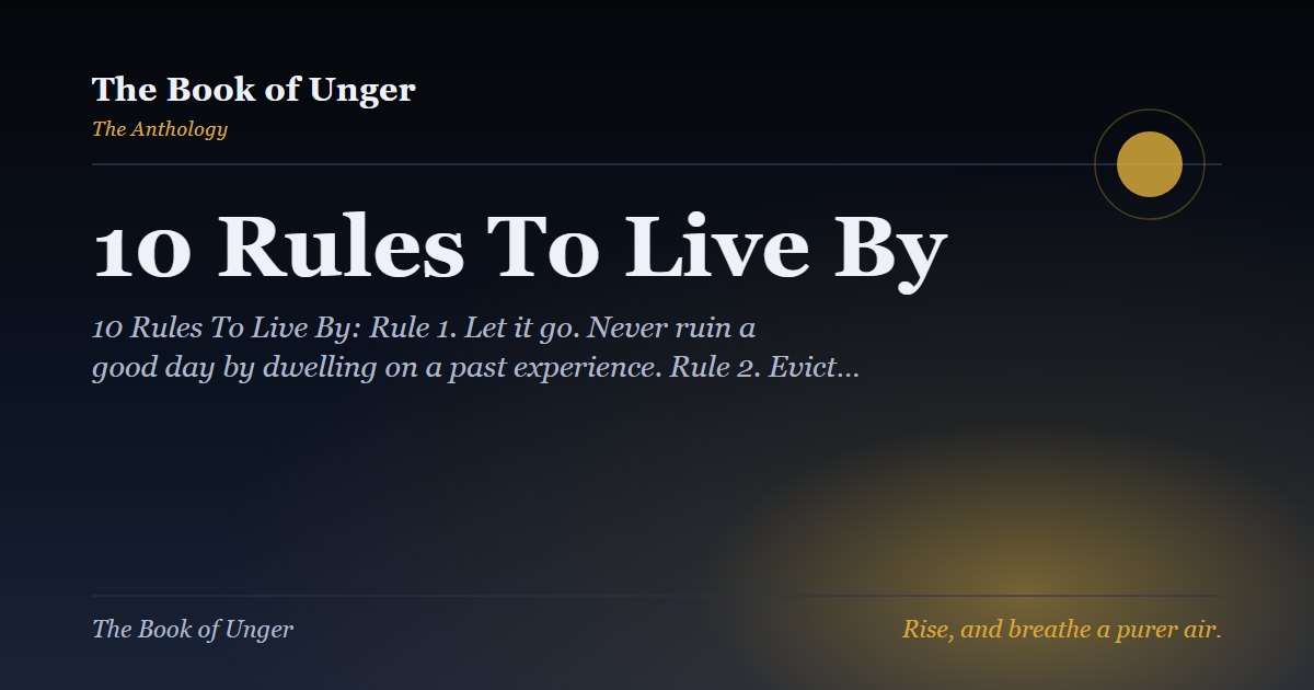 10 Rules To Live By