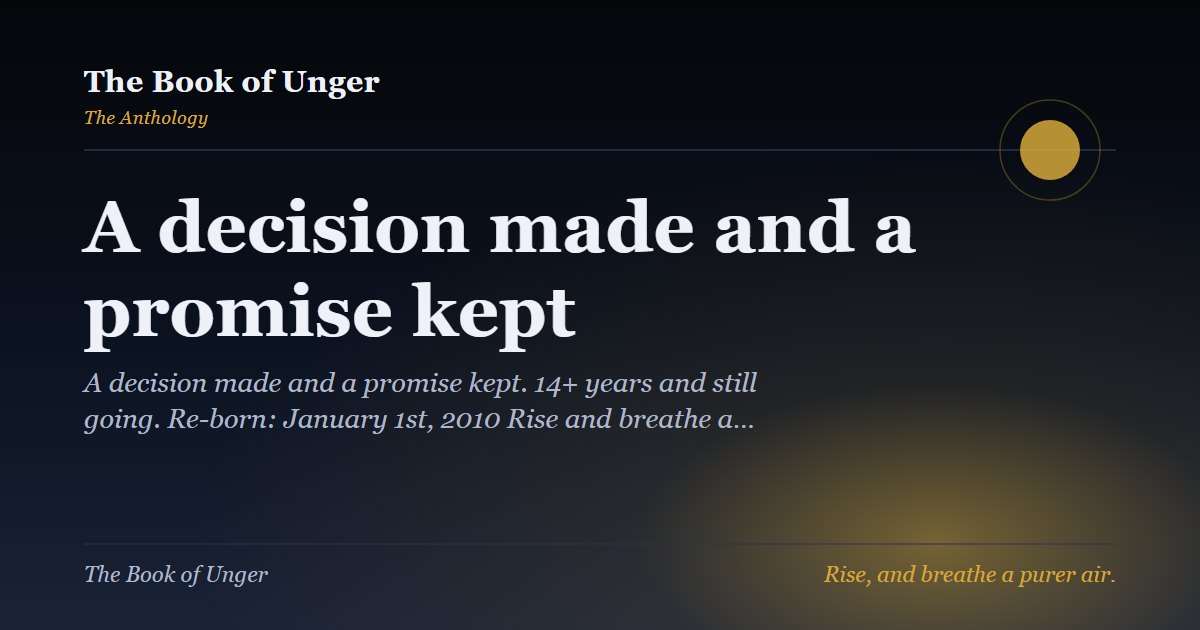 A decision made and a promise kept