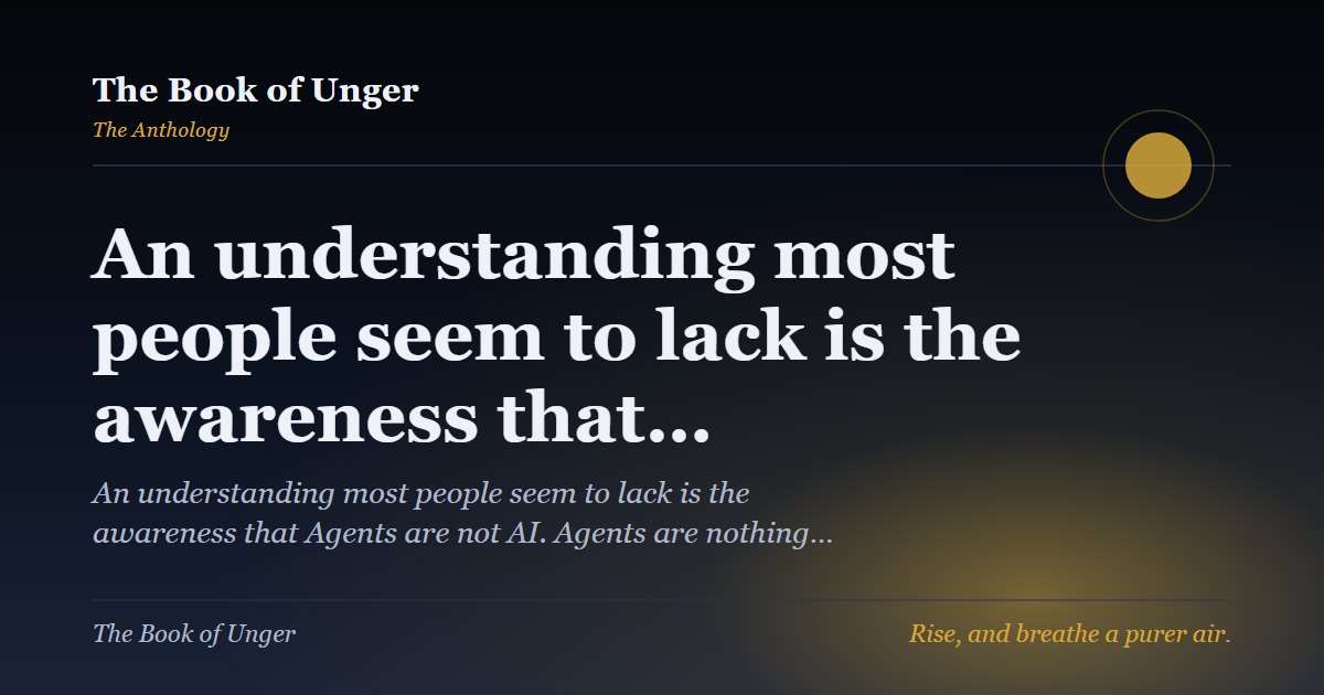 An understanding most people seem to lack is the awareness that…
