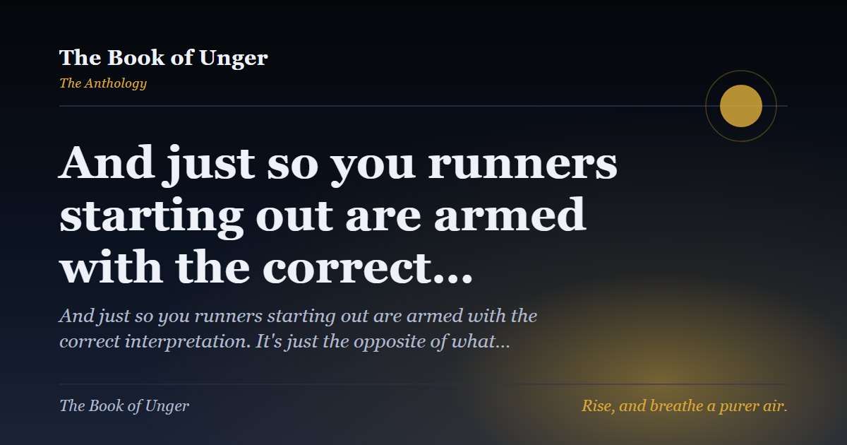 And just so you runners starting out are armed with the correct…