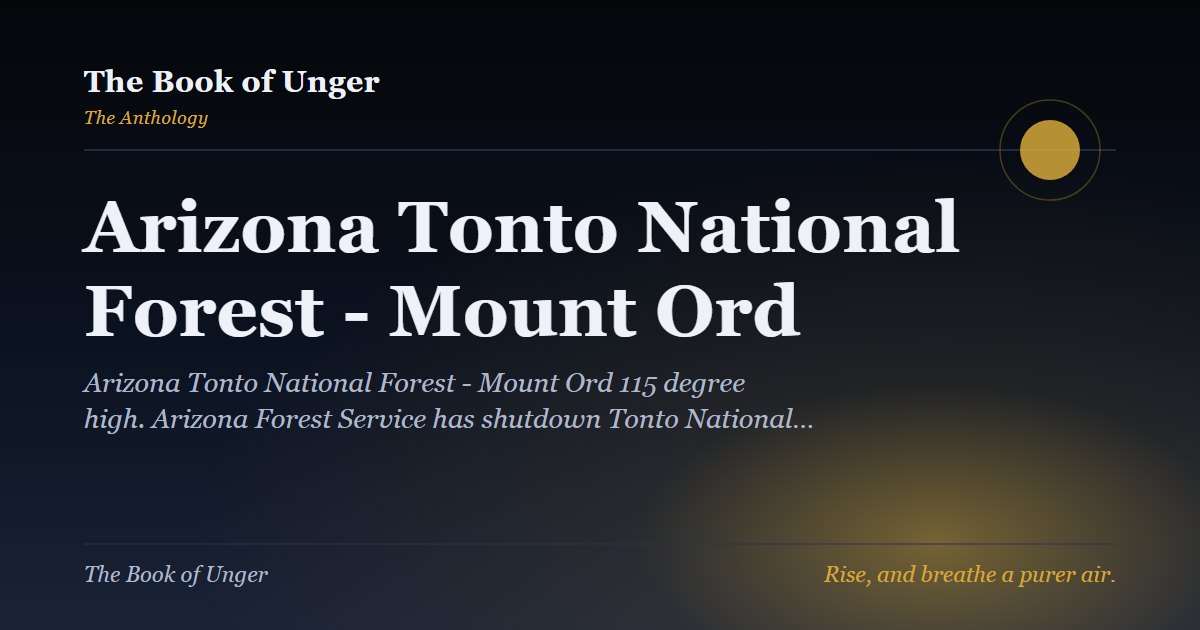 Arizona Tonto National Forest - Mount Ord