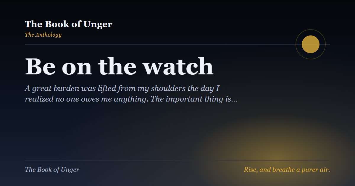 Be on the watch