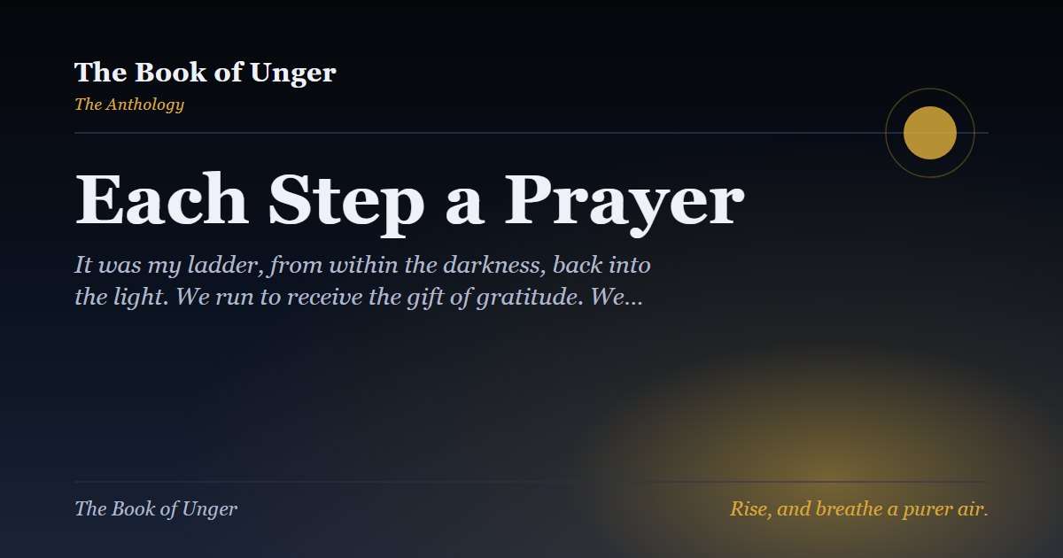Each Step a Prayer