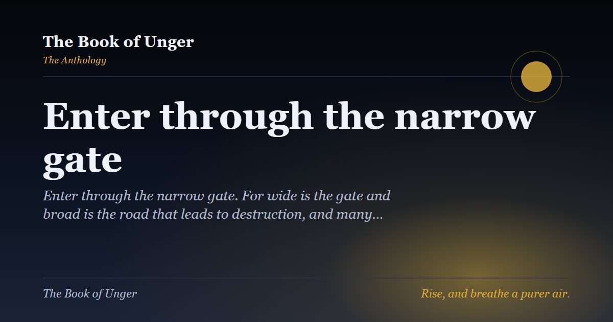 Enter through the narrow gate
