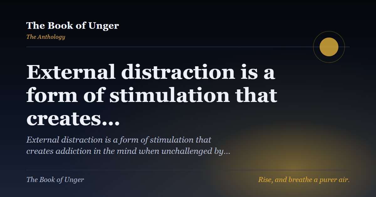 External distraction is a form of stimulation that creates…