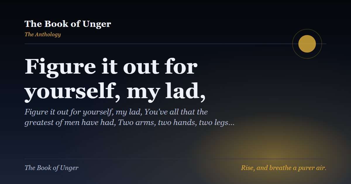 Figure it out for yourself, my lad,