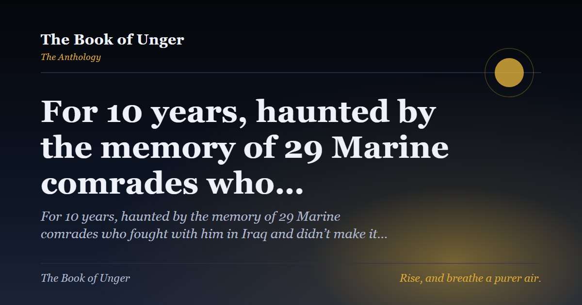 For 10 years, haunted by the memory of 29 Marine comrades who…