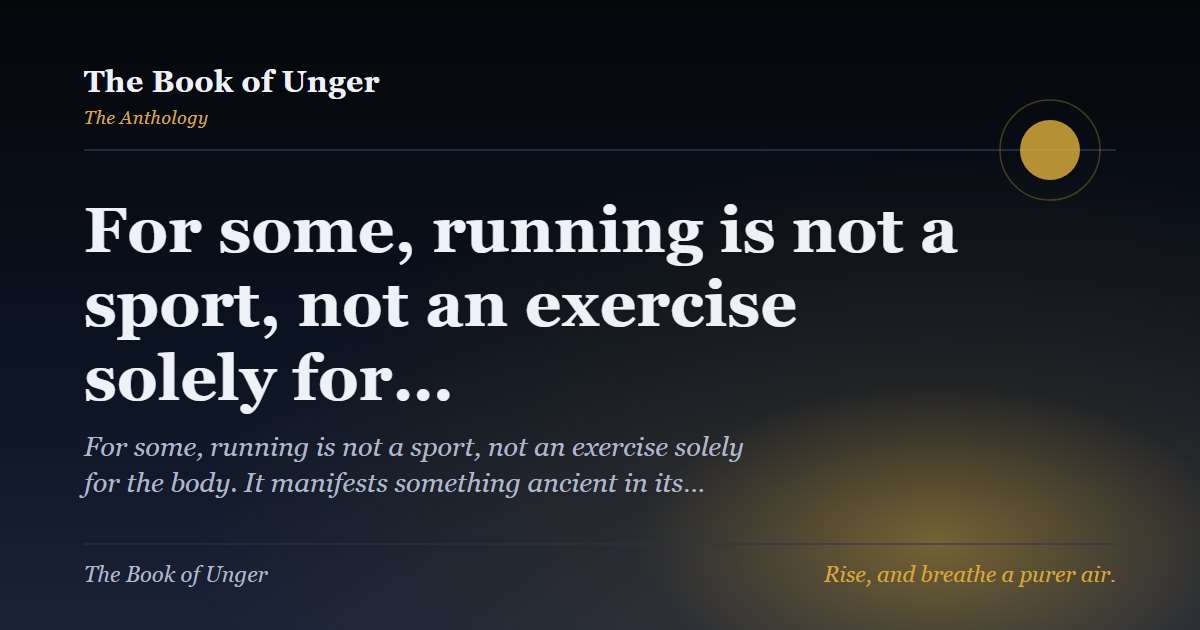 For some, running is not a sport, not an exercise solely for…