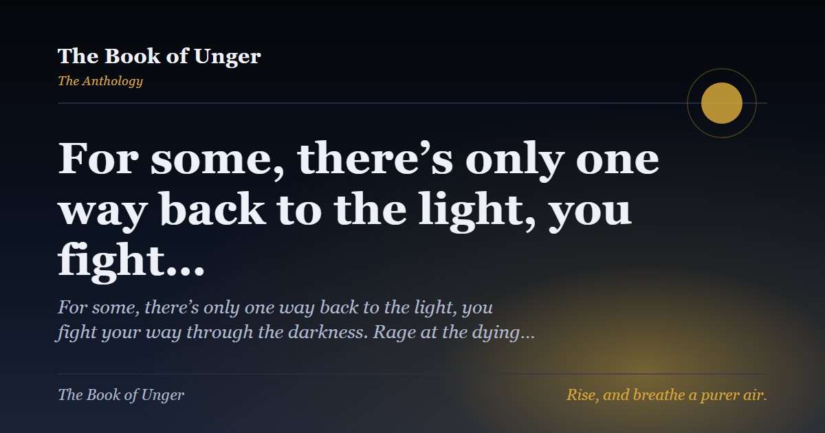 For some, there’s only one way back to the light, you fight…