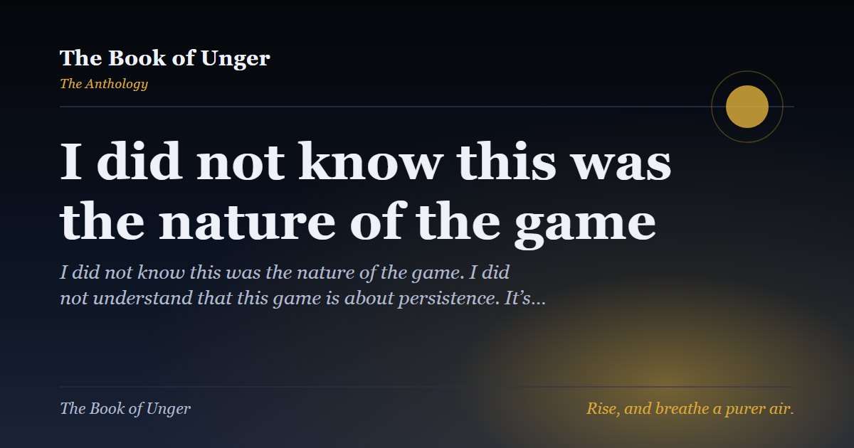 I did not know this was the nature of the game