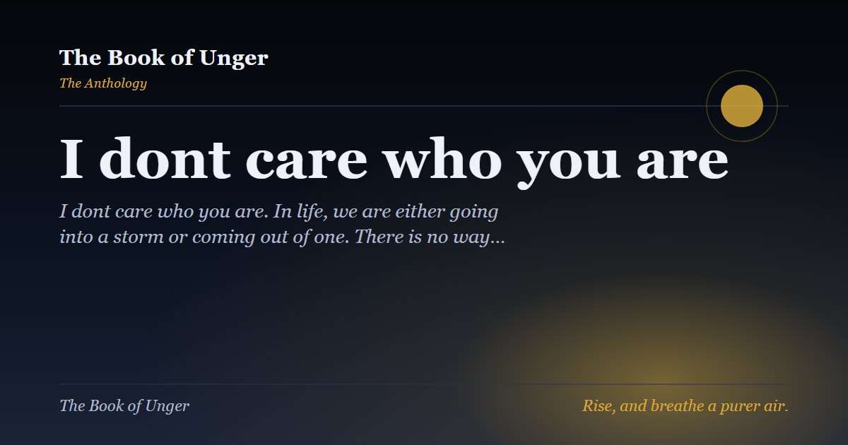 I dont care who you are