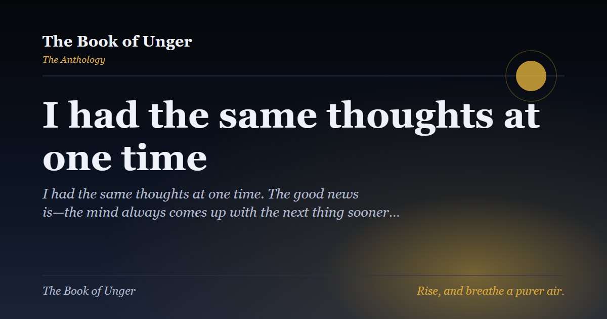 I had the same thoughts at one time