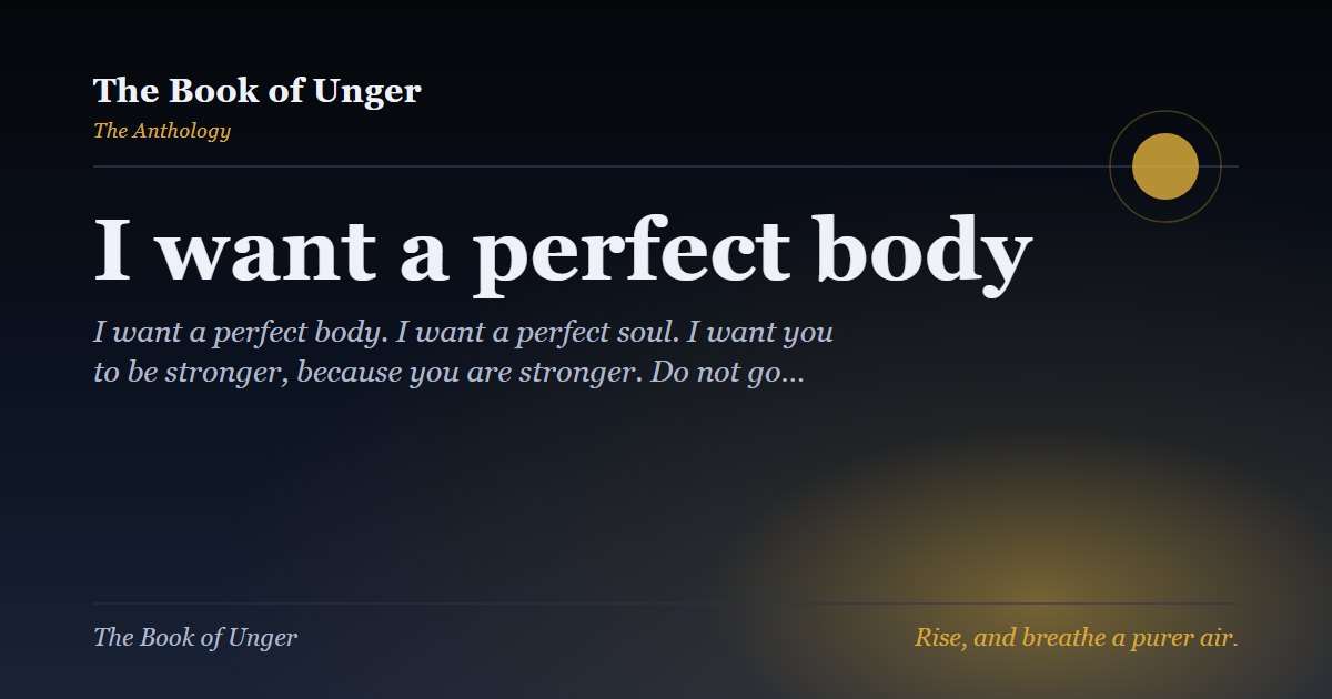 I want a perfect body