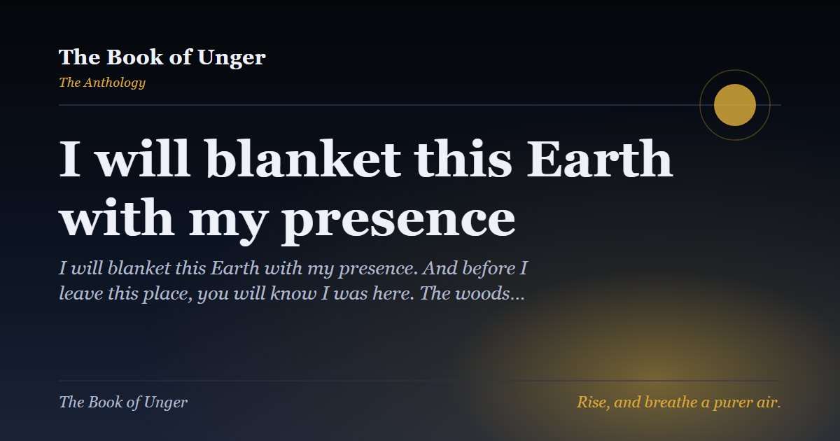 I will blanket this Earth with my presence