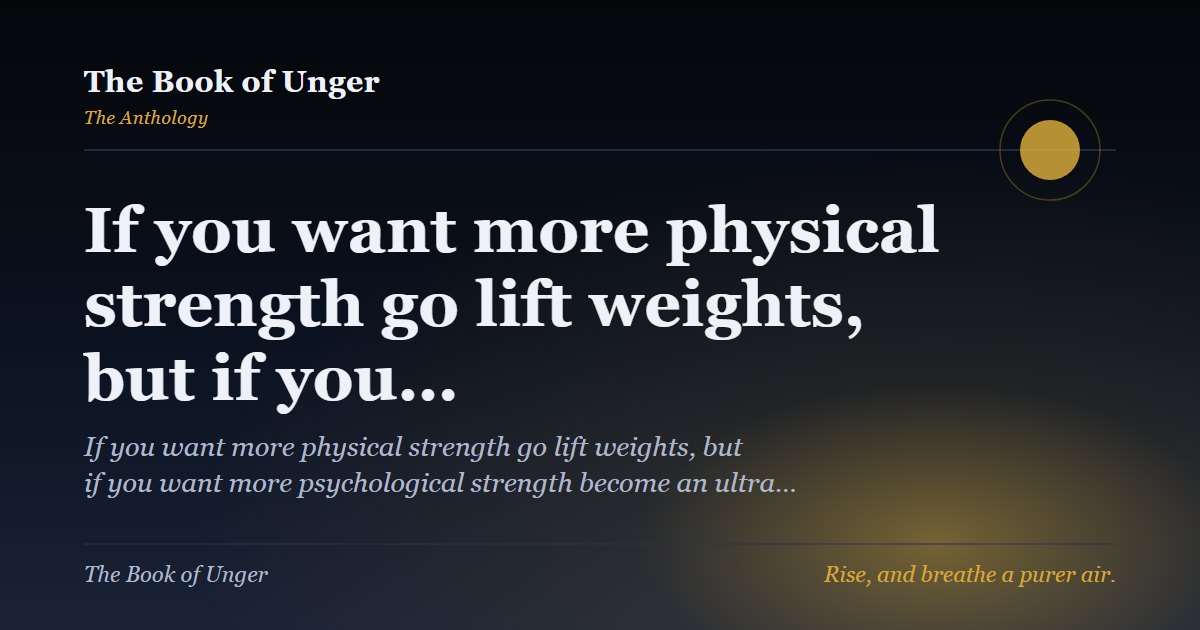 If you want more physical strength go lift weights, but if you…