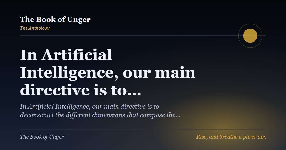In Artificial Intelligence, our main directive is to…