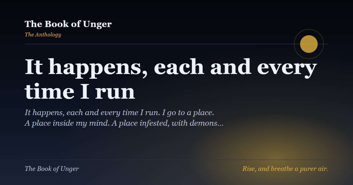 It happens, each and every time I run