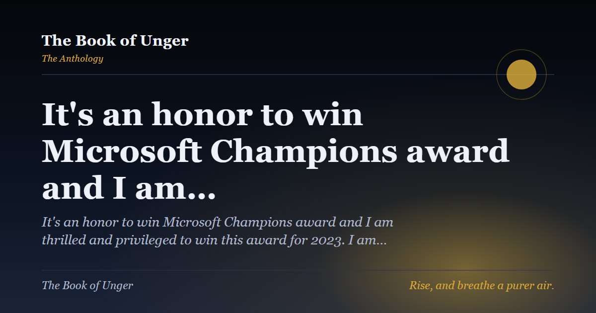 It's an honor to win Microsoft Champions award and I am…