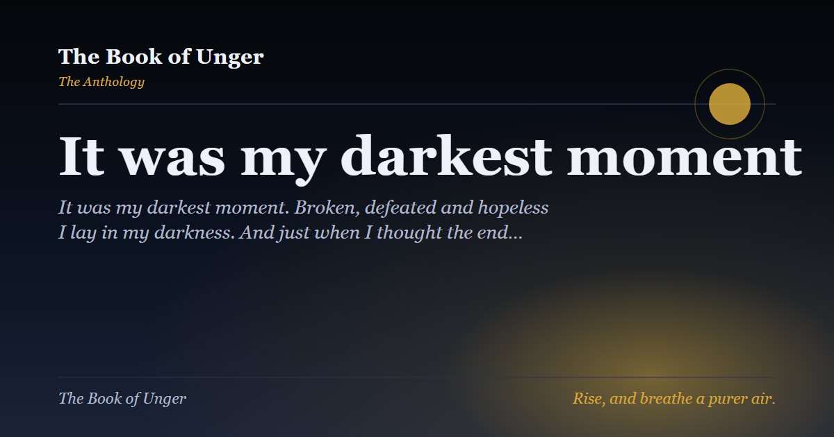 It was my darkest moment