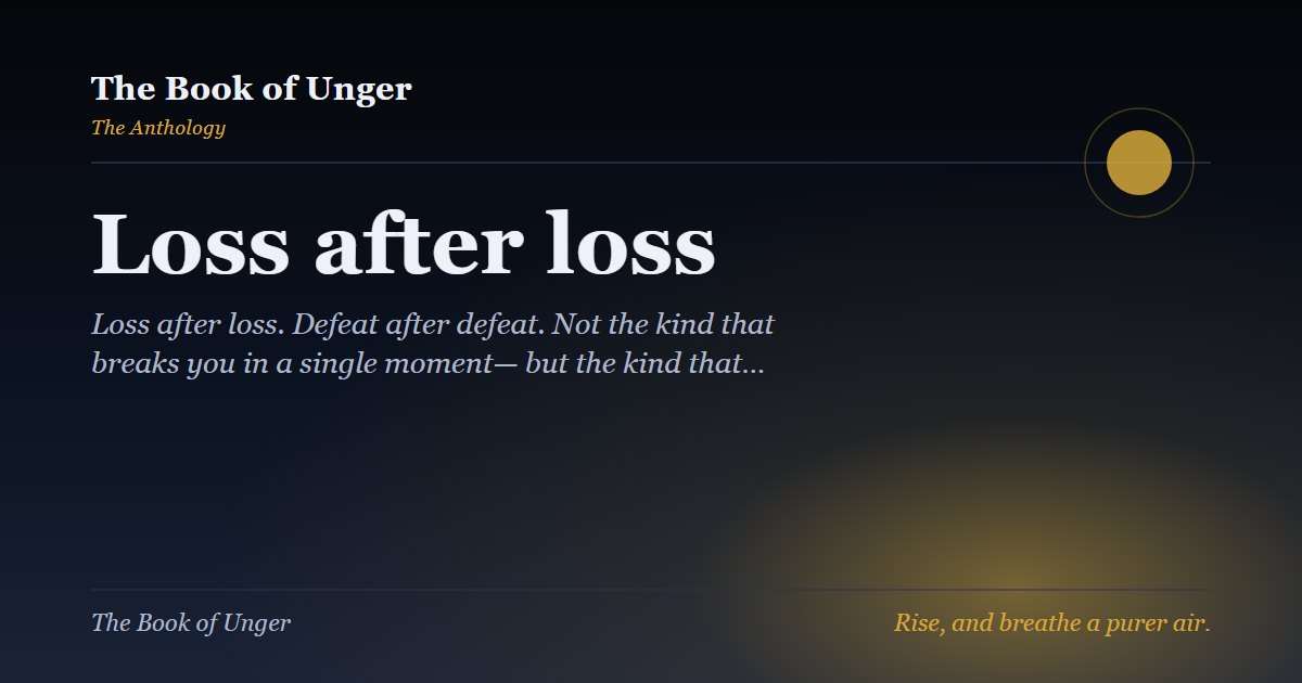 Loss after loss