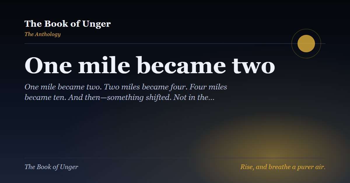 One mile became two