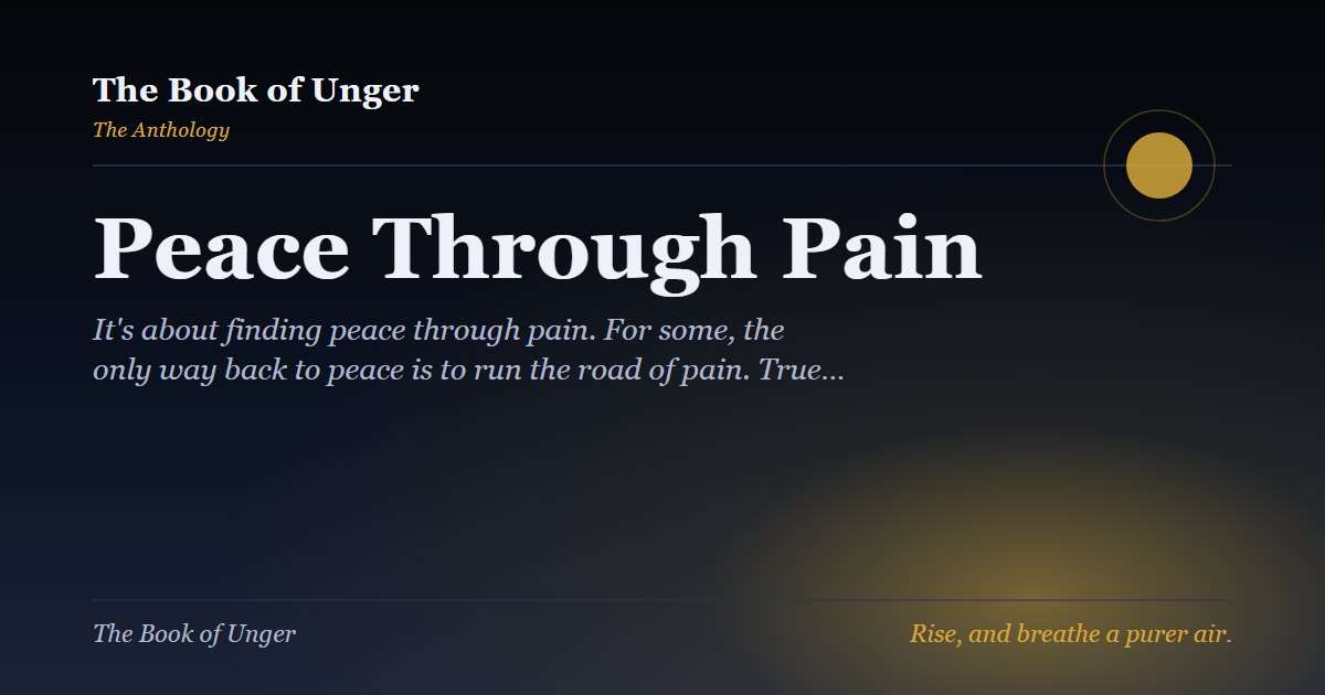 Peace Through Pain