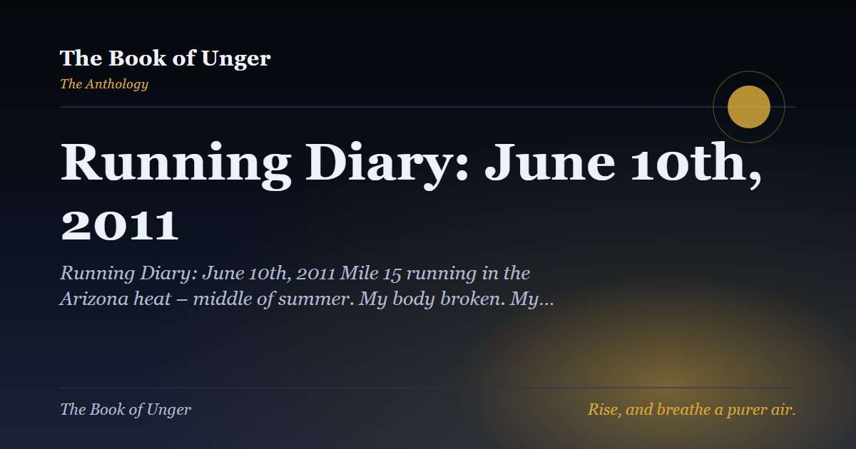 Running Diary: June 10th, 2011