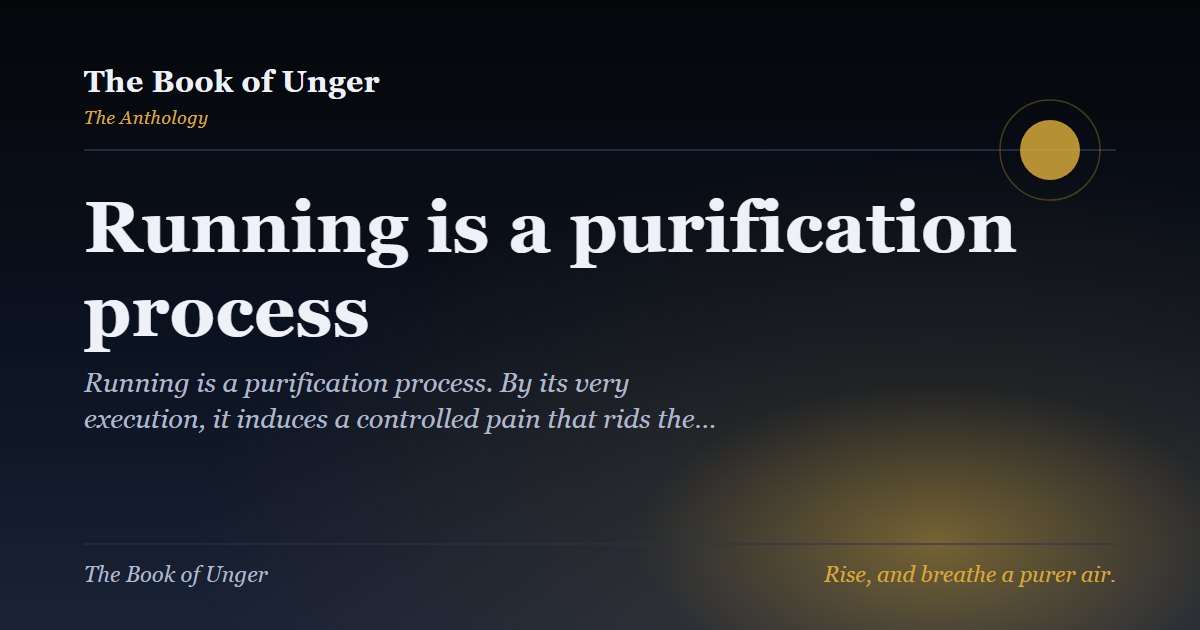 Running is a purification process