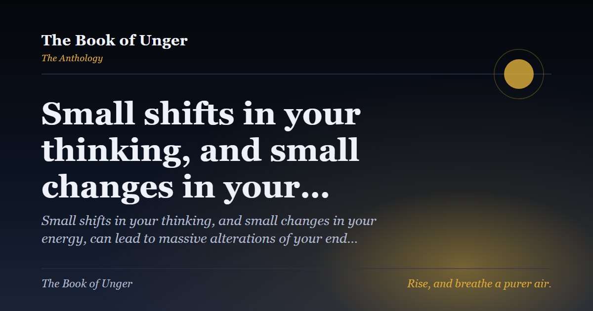 Small shifts in your thinking, and small changes in your…