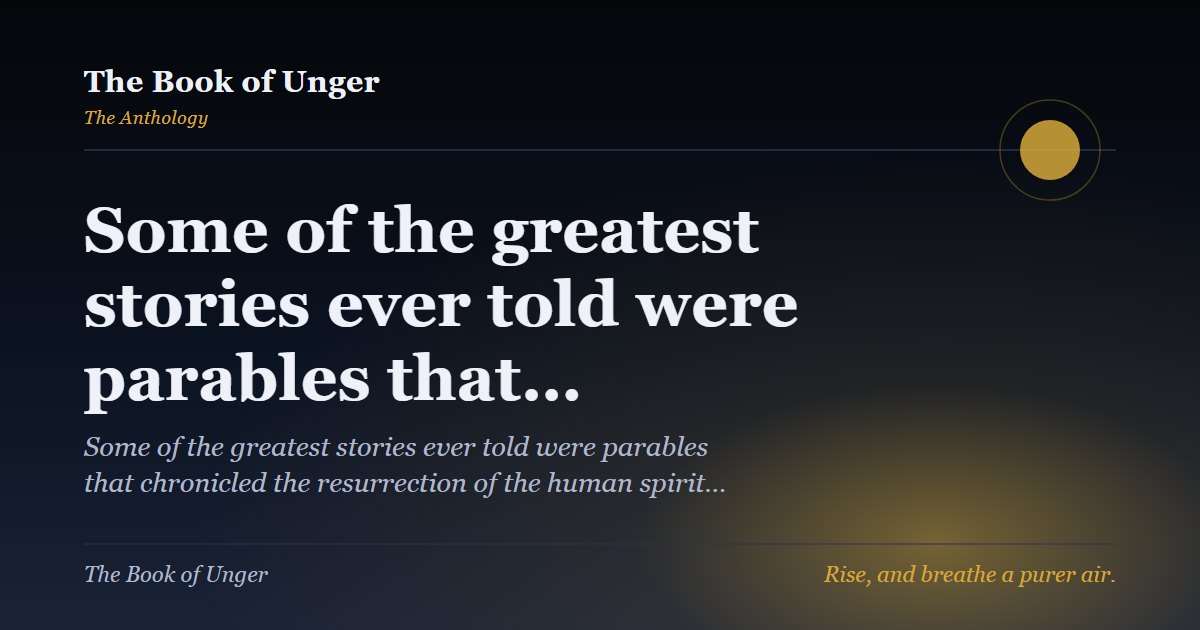 Some of the greatest stories ever told were parables that…