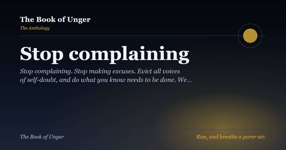 Stop complaining