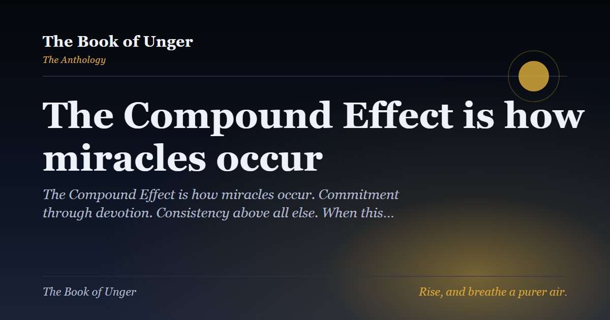 The Compound Effect is how miracles occur