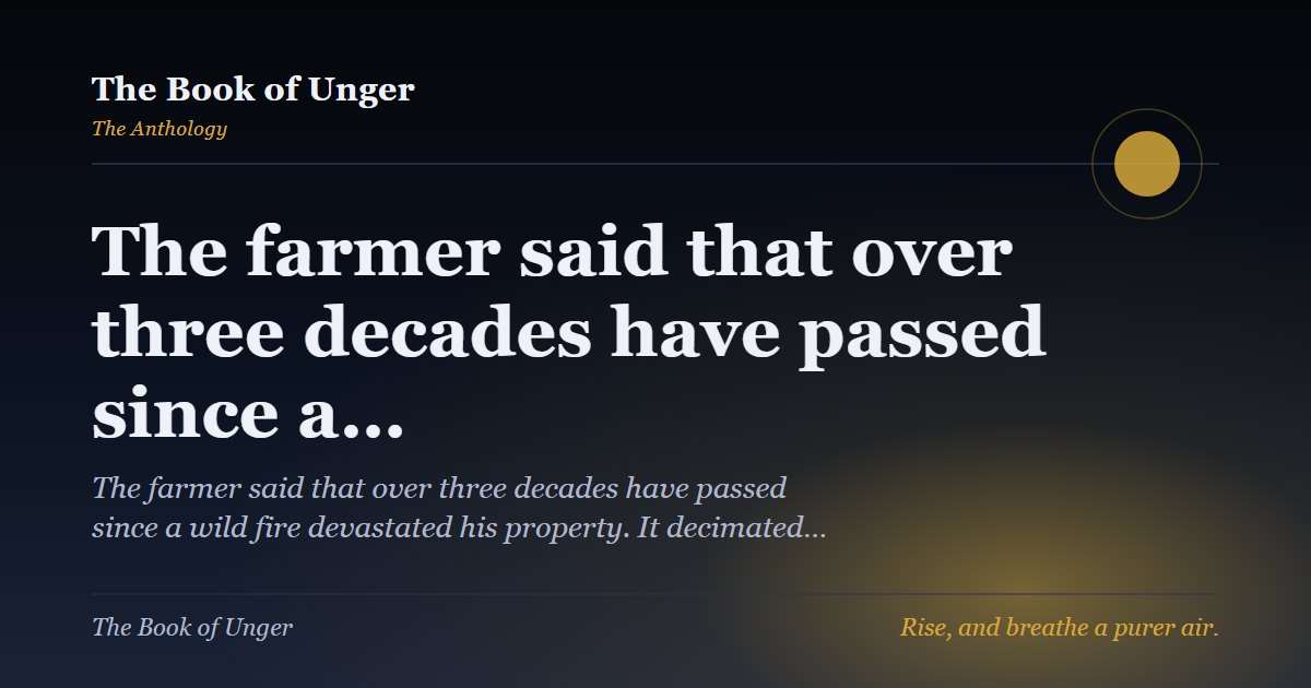 The farmer said that over three decades have passed since a…