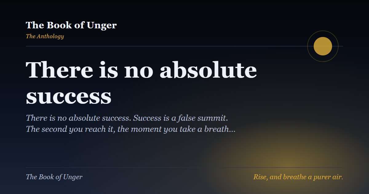 There is no absolute success