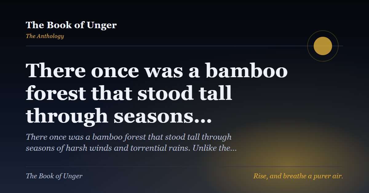 There once was a bamboo forest that stood tall through seasons…