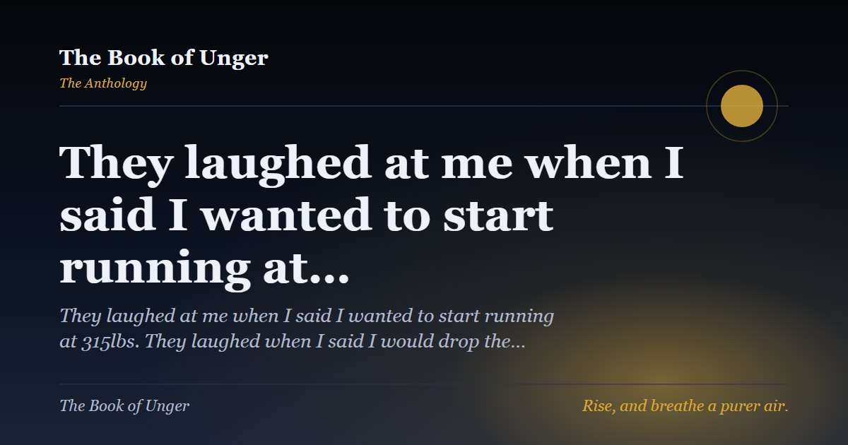 They laughed at me when I said I wanted to start running at…