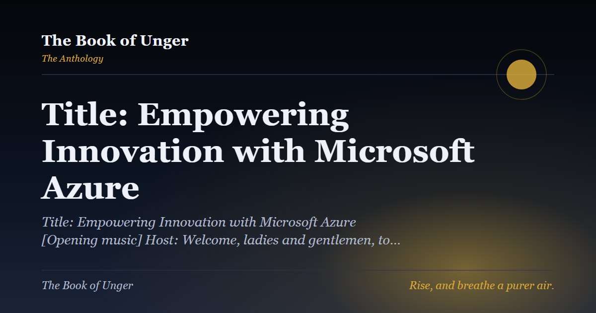 Title: Empowering Innovation with Microsoft Azure