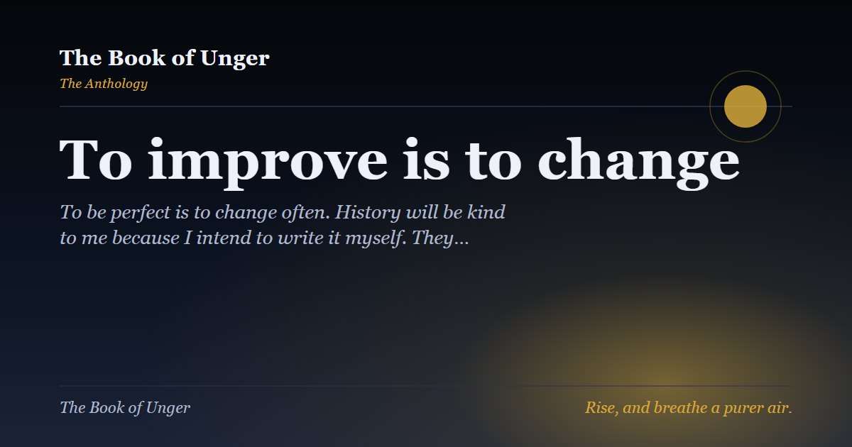 To improve is to change