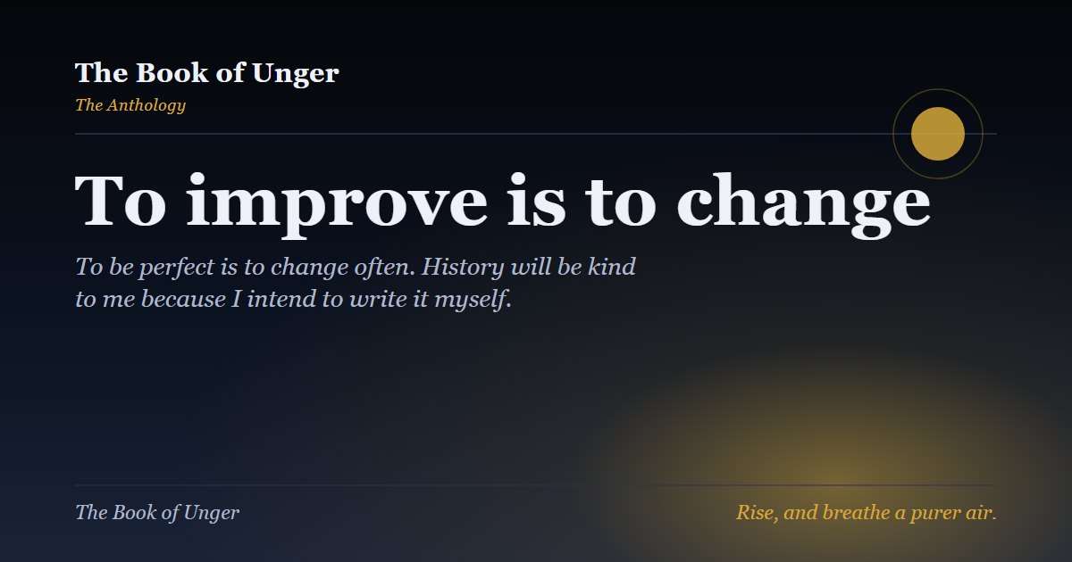 To improve is to change