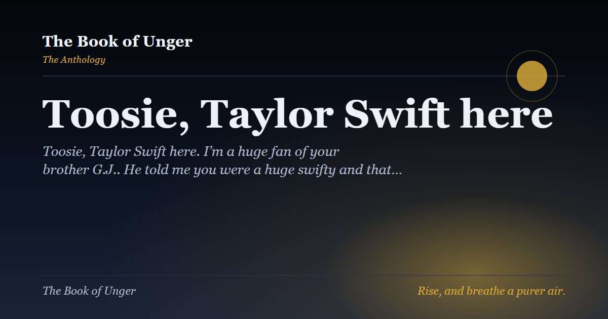 Toosie, Taylor Swift here