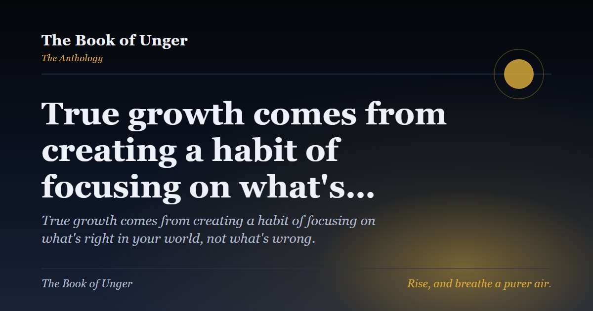 True growth comes from creating a habit of focusing on what's…