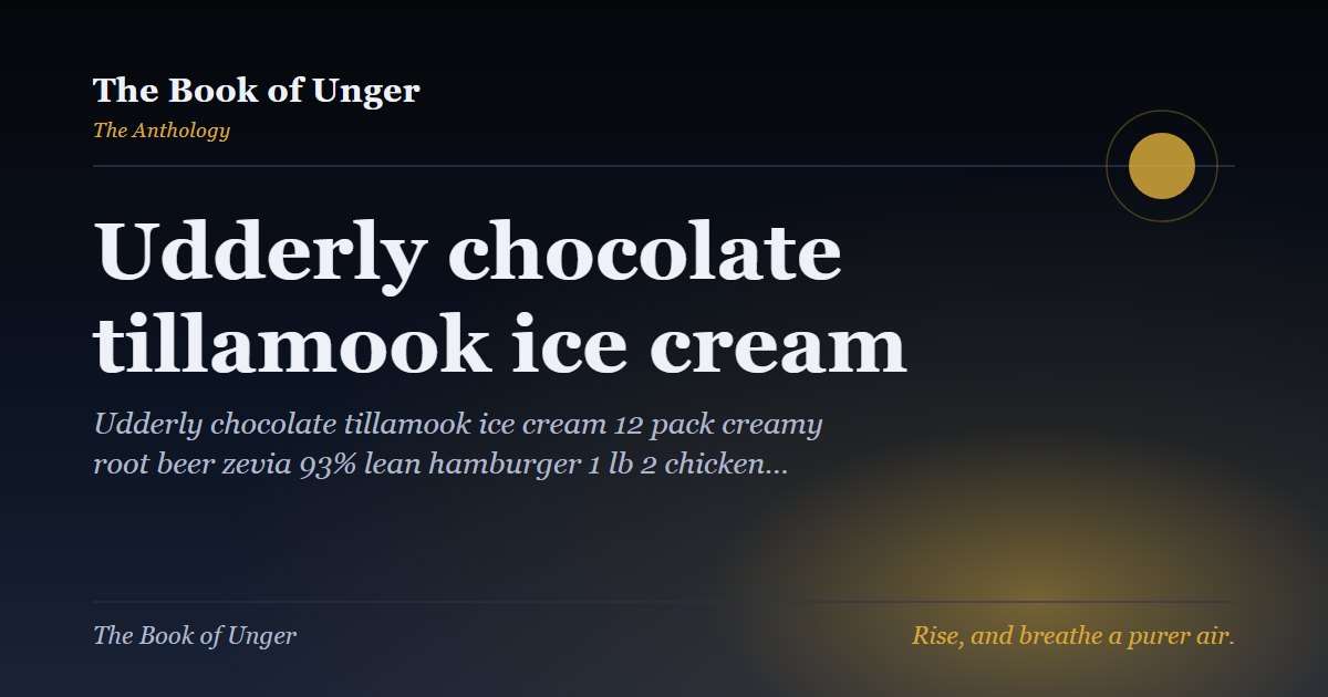 Udderly chocolate tillamook ice cream