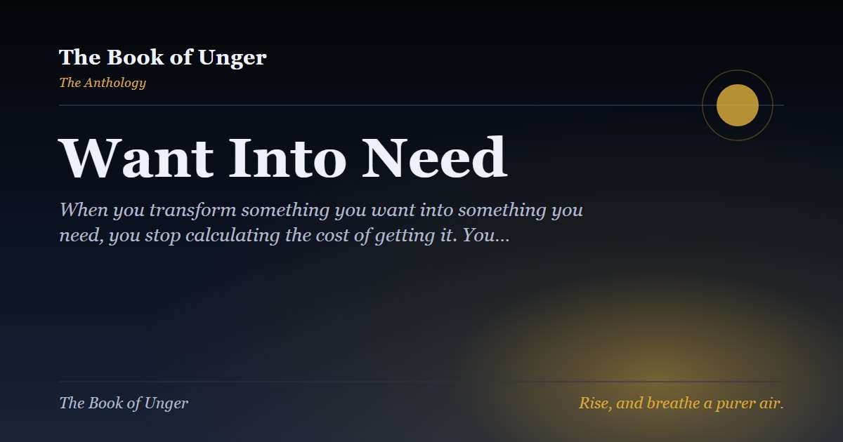 Want Into Need