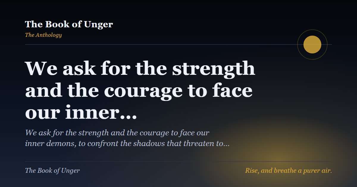 We ask for the strength and the courage to face our inner…