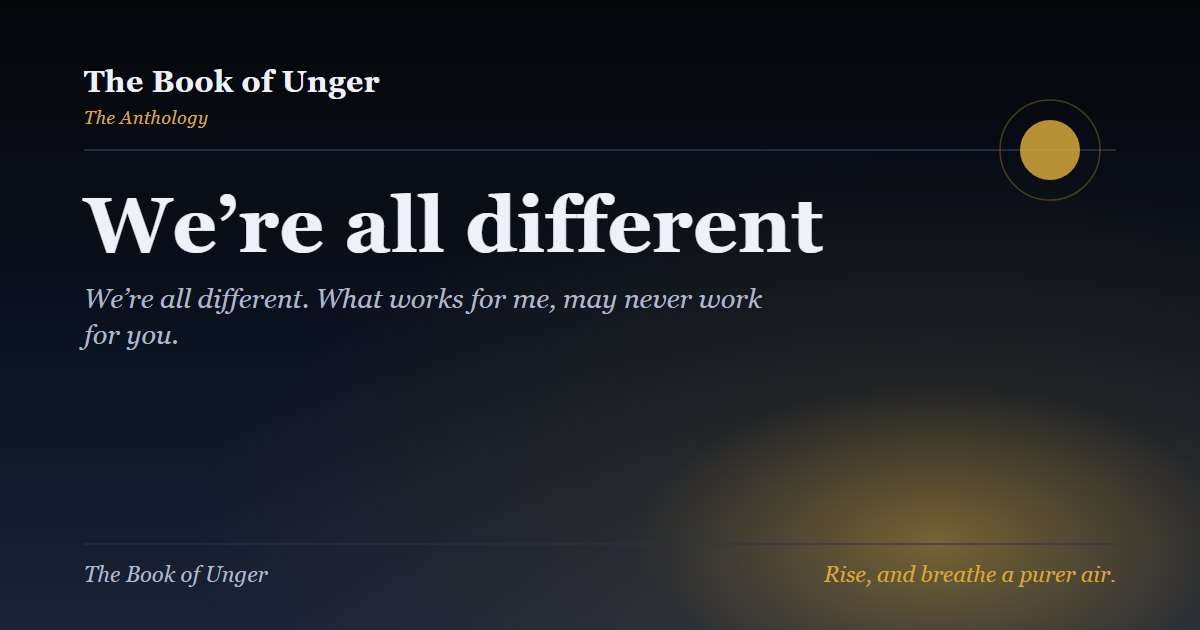 We’re all different