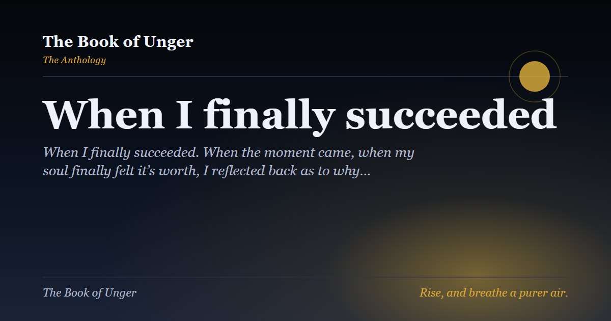 When I finally succeeded