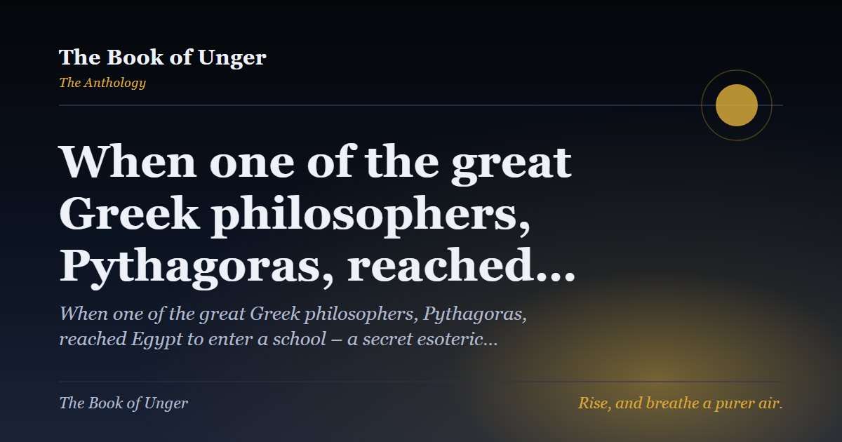When one of the great Greek philosophers, Pythagoras, reached…