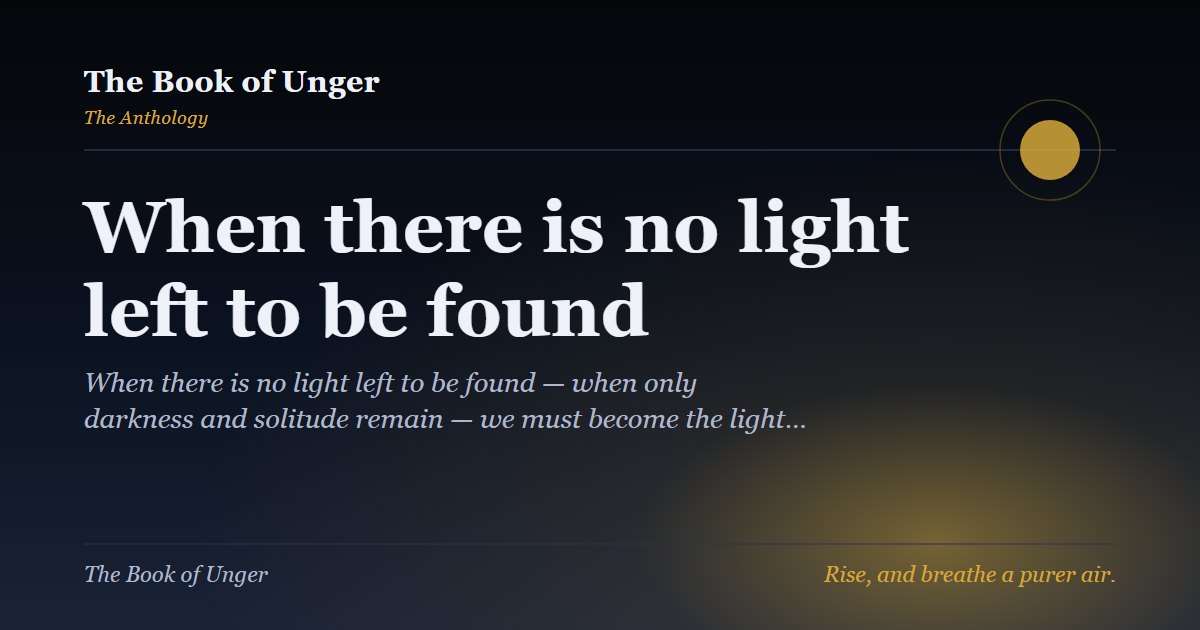 When there is no light left to be found