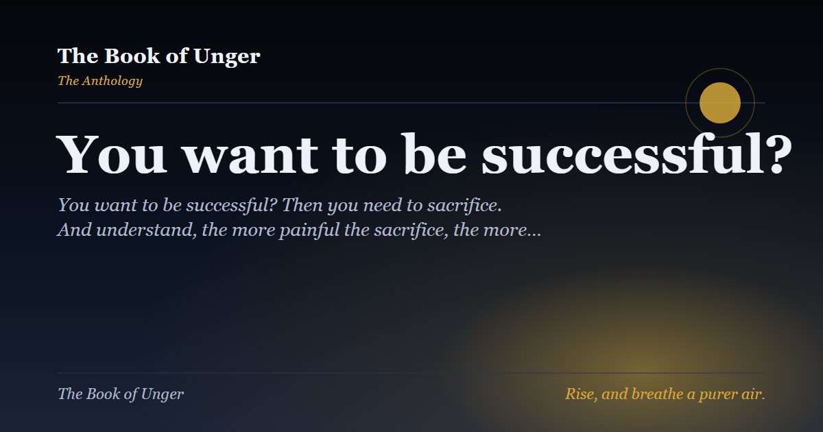 You want to be successful?
