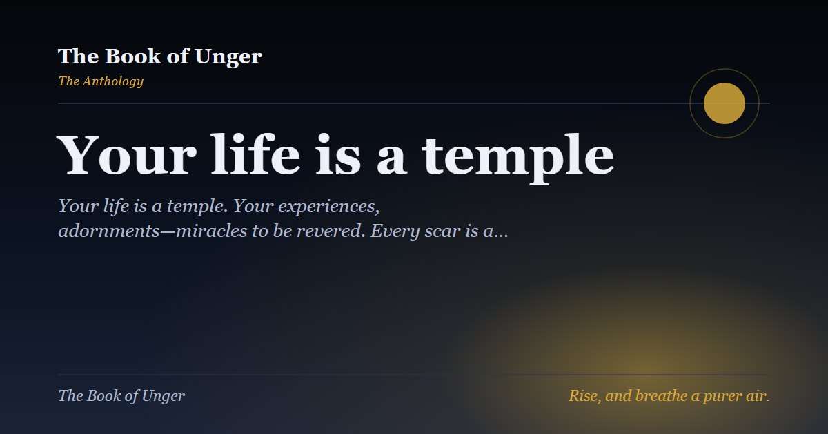 Your life is a temple